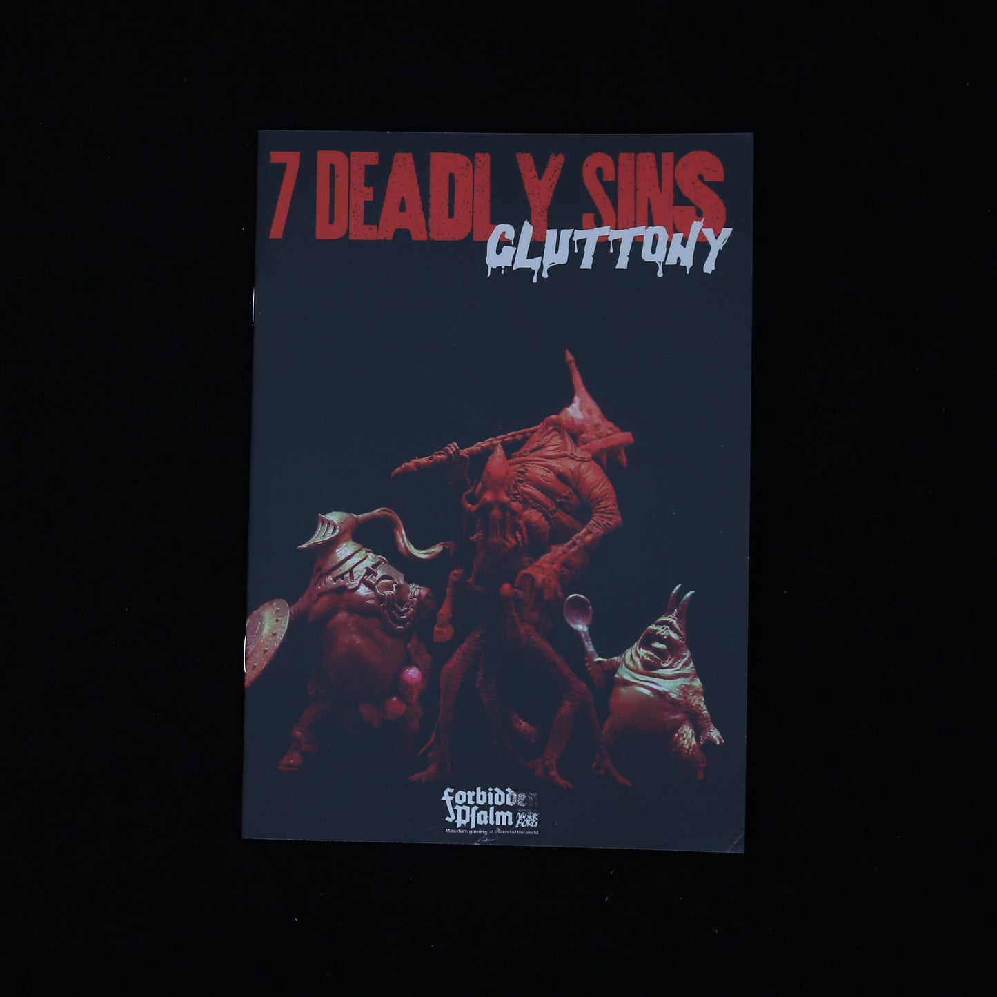 7 Deadly Sins: Gluttony (Forbidden Psalm Monthly #6)