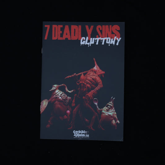7 Deadly Sins: Gluttony (Forbidden Psalm Monthly #6)