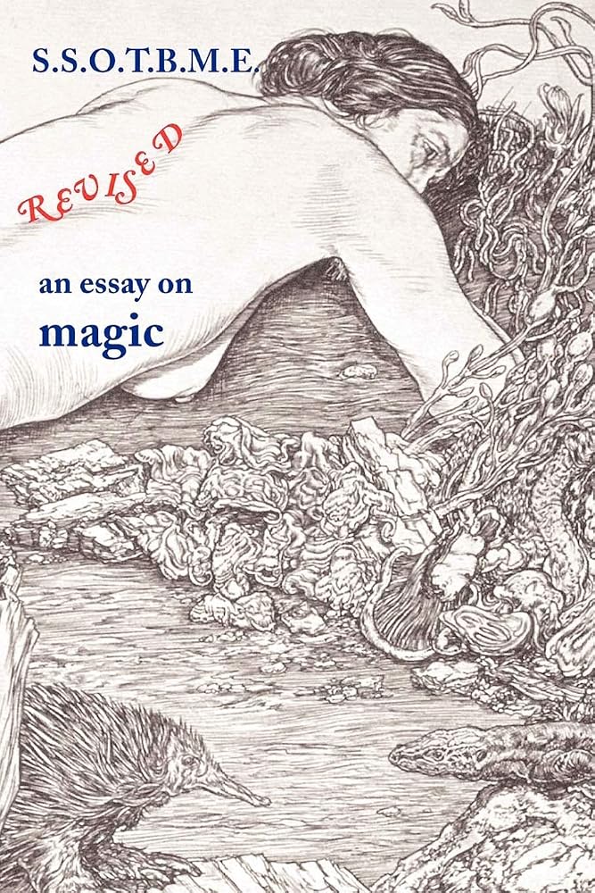 Ssotbme Revised - An Essay on Magic cover image