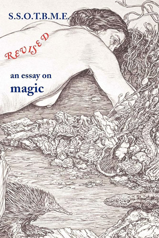 Ssotbme Revised - An Essay on Magic cover image
