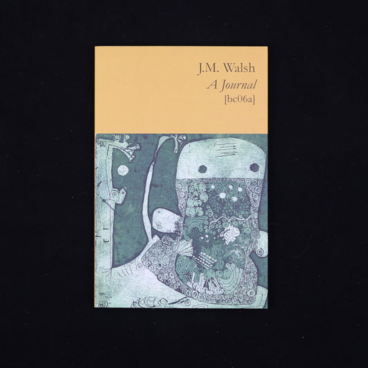 A Journal by J.M. Walsh