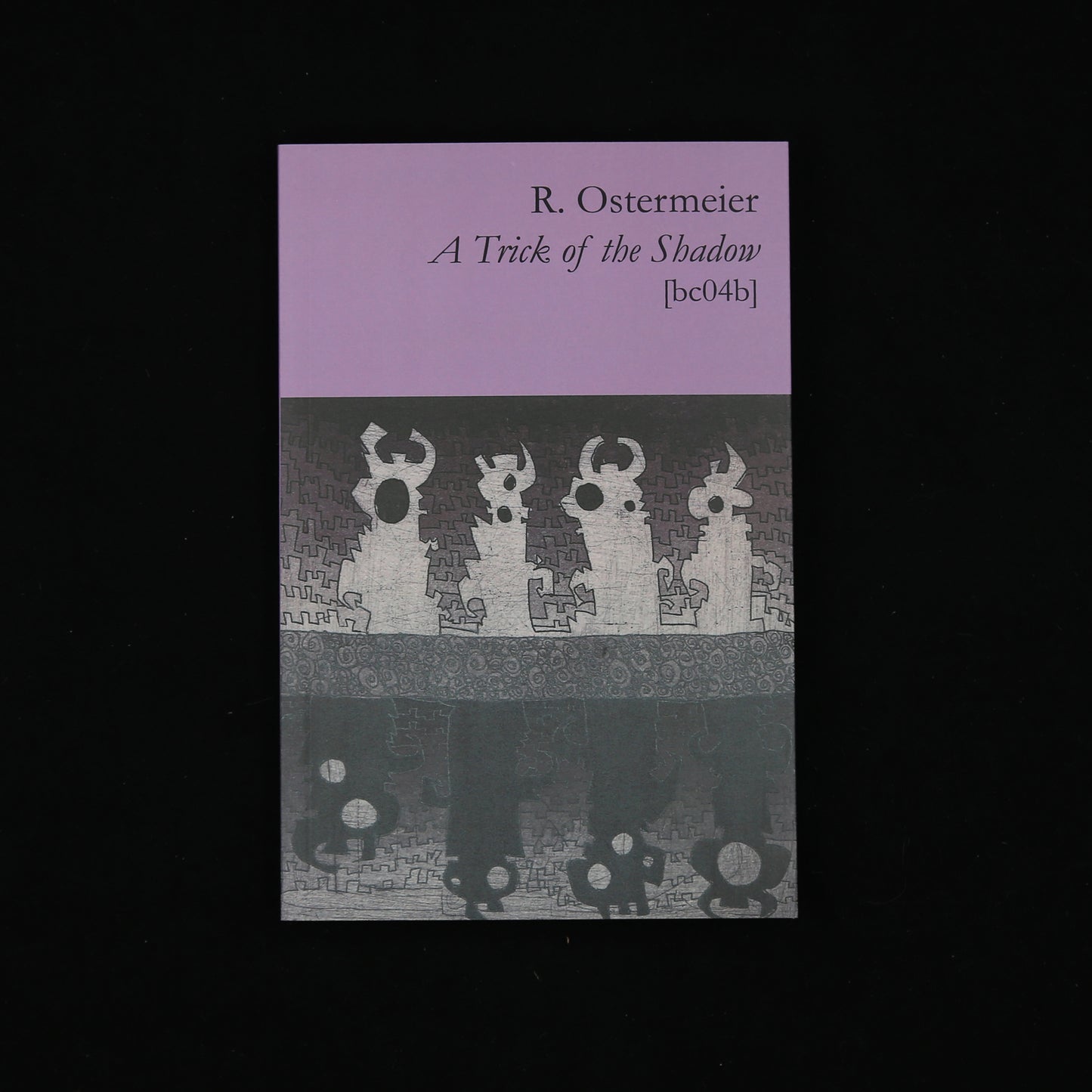 A Trick of the Shadow by R. Ostermeier