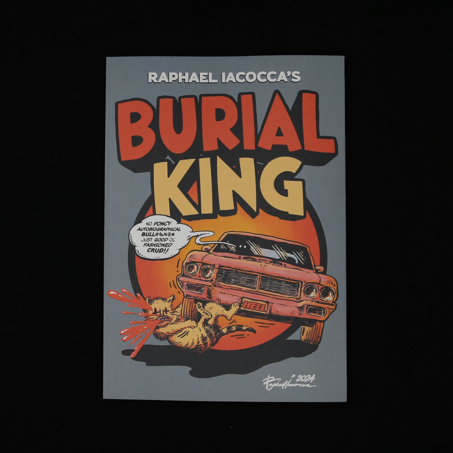 Burial King by Raphael Iacocca