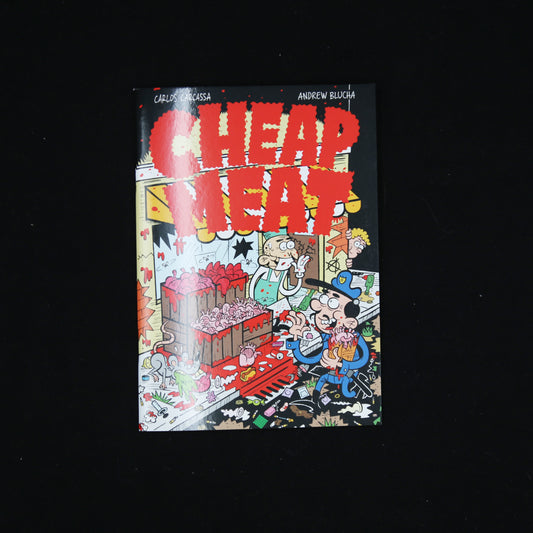 Cheap Meat by Carlos Carcassa & Andrew Blucha