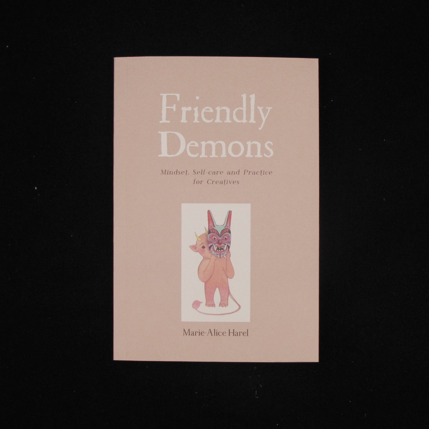 Friendly Demons by  Marie-Alice Harel