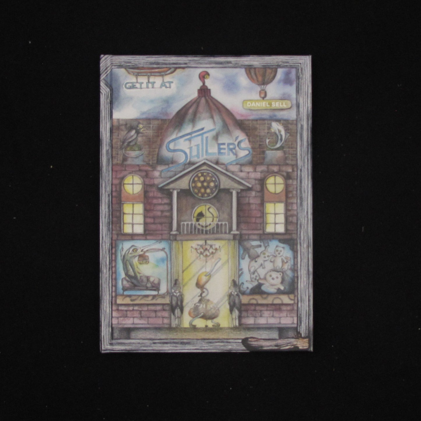 Get It At Sutlers by Daniel Sell