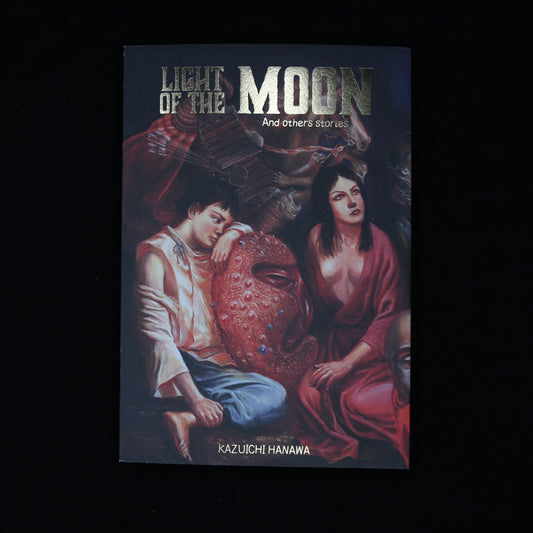 Light of the Moon by Kazuichi Hanawa
