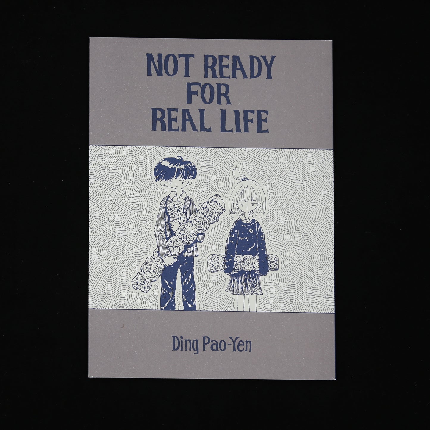 Not ready for Real Life by Ding Pao-Yen