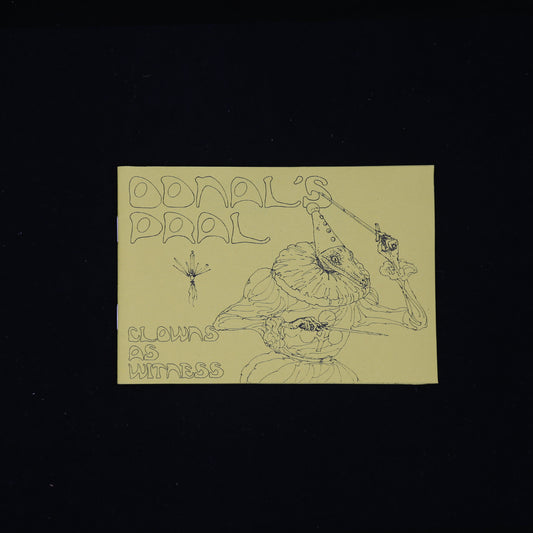 Odnal’s Pral - Clowns as Witness