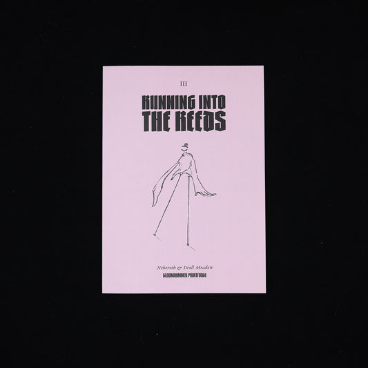 Running Into the Reeds