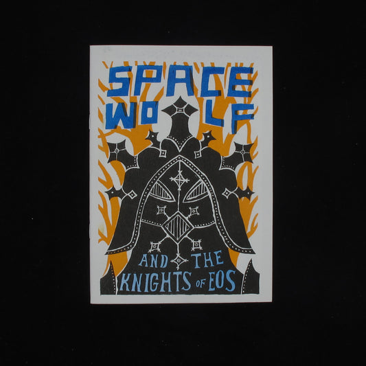 Space Wolf and the Knights of Eos