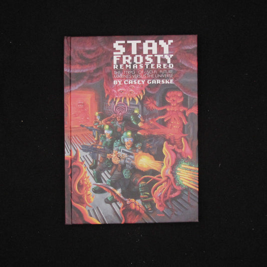Stay Frosty Remastered by Casey Garske