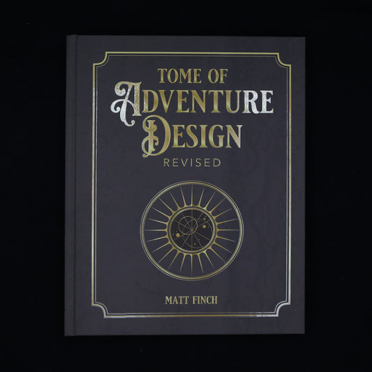 Tome of Adventure Design Revised