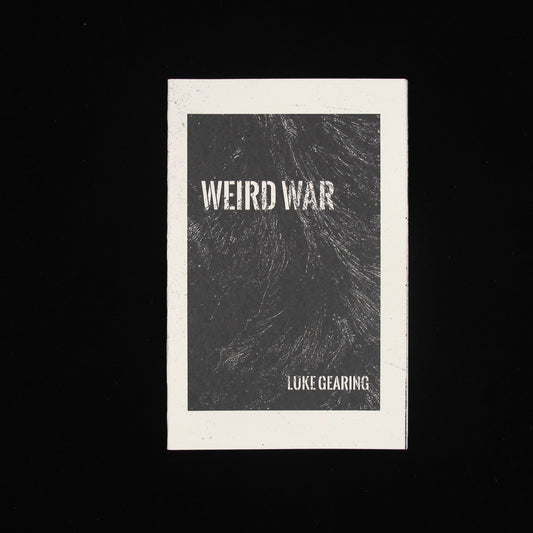 Weird War by Luke Gearing