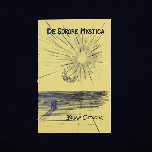 De Sorore Mystica by Brian Cotnoir