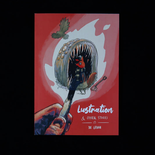 Lustration - A Collection of Short Stories by Joe Latham