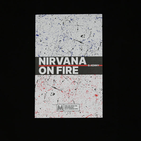 Nirvana on Fire first edition by D. Kenny