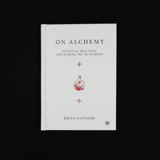 ON ALCHEMY by Brian Cotnoir