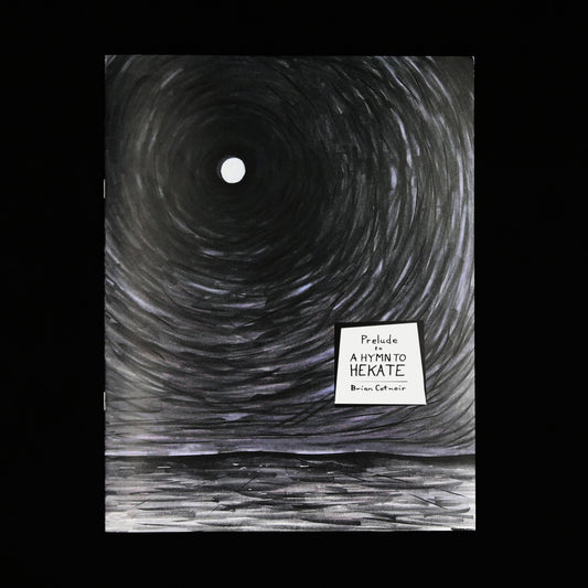 Prelude to a Hymn to Hekate by  Brian Cotnoir