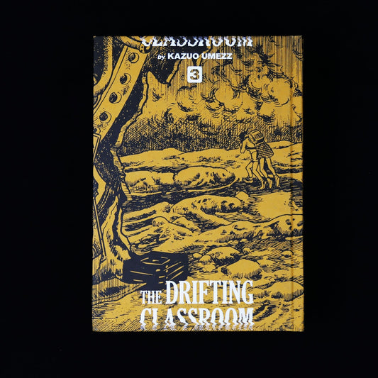 The Drifting Classroom: Perfect Edition, Vol. 3 by Kazuo Umezu