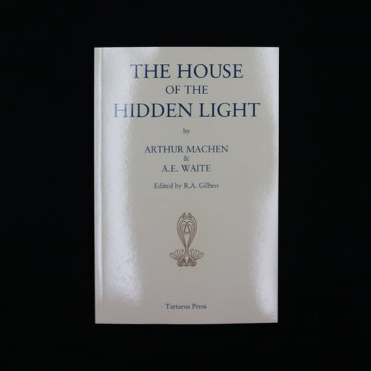 The House of the Hidden Light