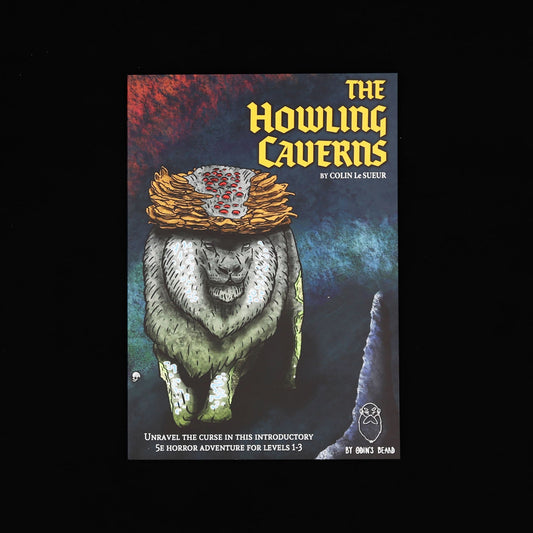 The Howling Caverns by Colin Le Sueur