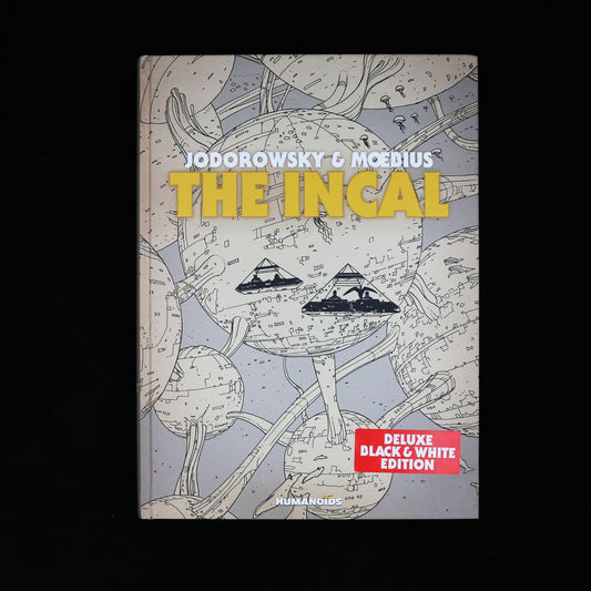 The Incal Black & White Edition by Alejandro Jodorowsky and Moebius