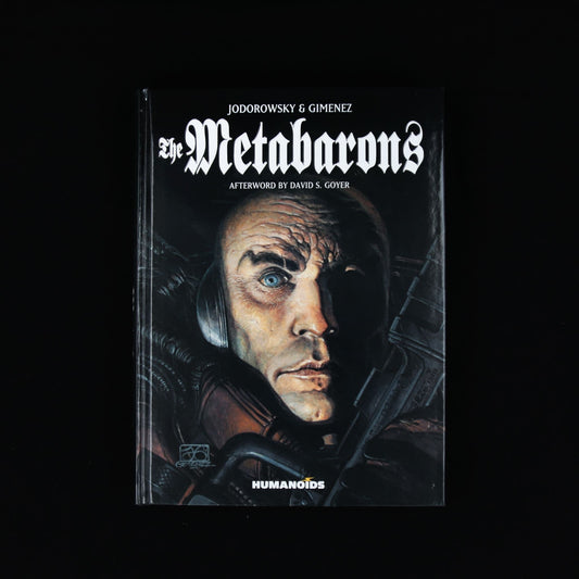 The Metabarons by Alejandro Jodorowsky & Juan Giménez