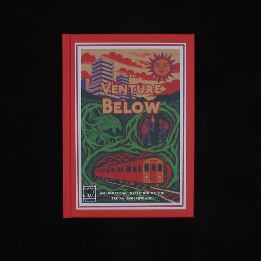 The Venture Below: A Troika! Adventure