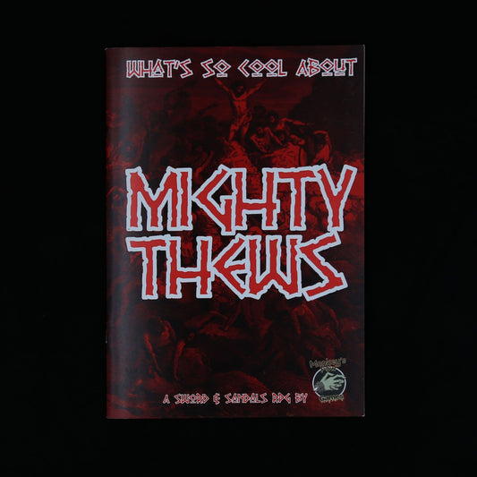 What's so cool about Mighty Thews by Nicholas Masyk